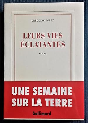 Bild des Verkufers fr Leurs vies clatantes. zum Verkauf von Librairie Pique-Puces