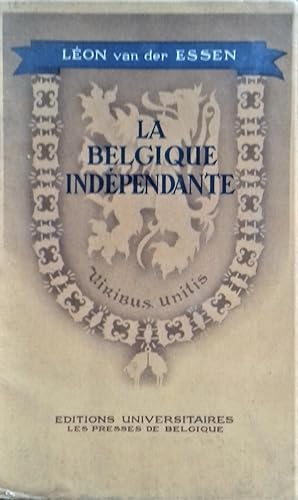 Image du vendeur pour La Belgique indpendante. mis en vente par Librairie Pique-Puces