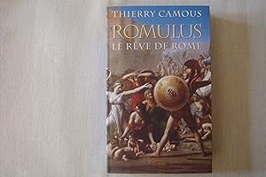 Bild des Verkufers fr Romulus Le Rve De Rome zum Verkauf von Librairie Historique Kerizel