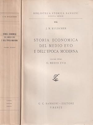 Storia economica del Medioevo e dell' epoca moderna 2 voll.
