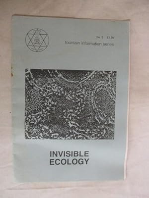 Immagine del venditore per INVISIBLE ECOLOGY venduto da GREENSLEEVES BOOKS