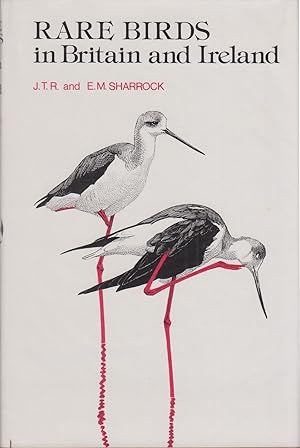 Seller image for RARE BIRDS IN BRITAIN AND IRELAND. By J.T.R. Sharrock and E.M. Sharrock. for sale by Coch-y-Bonddu Books Ltd