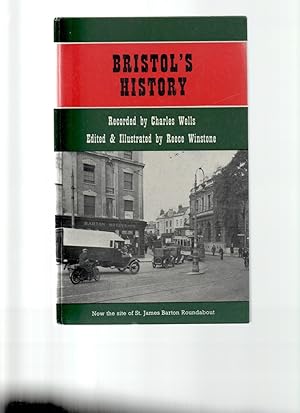 Immagine del venditore per Bristol's History. venduto da VJ Books