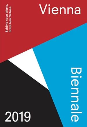Seller image for Vienna Biennale Guide 2019: Schne neue Werte : Schne neue Werte for sale by AHA-BUCH