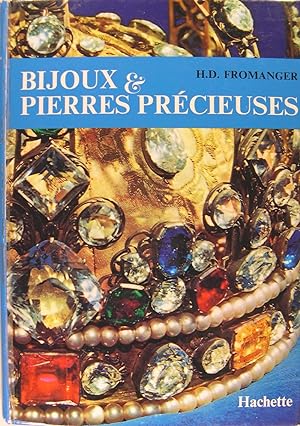 Seller image for Bijoux et pierres prcieuses. for sale by Philippe Lucas Livres Anciens