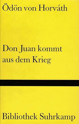 Don Juan kommt aus dem Krieg.