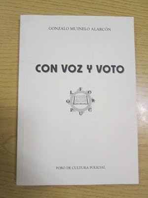 Seller image for CON VOZ Y VOTO. Treinta aos al servicio de la Espaa democrtica for sale by LIBRERIA AZACAN