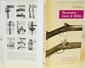Bild des Verkufers fr Percussion Guns & Rifles: An Illustrated Reference Guide zum Verkauf von Hereward Books