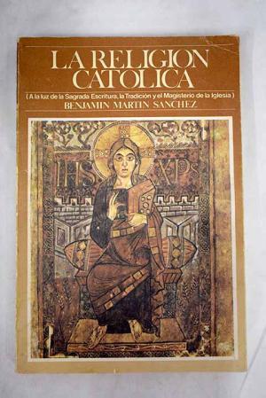Seller image for LA RELIGIN CATLICA for sale by Librovicios