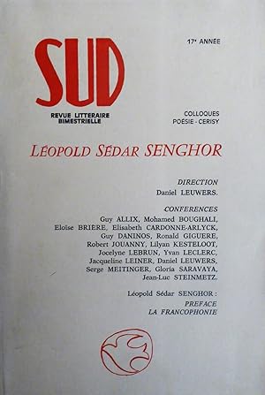 SUD Revue Littéraire Bimestrielle : Leopold Sedar Senghor (LEUWERS Daniel