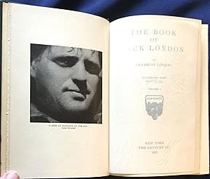 THE BOOK OF JACK LONDON; By Charmian London / Illustrated with Photographs