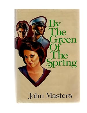 Seller image for By the Green of the Spring for sale by Theodore J. Holsten Jr.