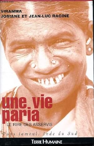 Seller image for Une vie paria : le rire des asservis. Pays Tamoul, Inde du Sud. (Collection "Terre humaine" ) for sale by Le-Livre