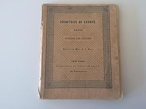 Seller image for COUNTRIES OF EUROPE, AND THE MANNERS AND CUSTOMS OF ITS VARIOUS NATIONS. IN EASY AND ENTERTAINING VERSE, FOR CHILDREN. WITH SIXTEEN ILLUSTRATIVE EMBELLISHMENTS for sale by Jim Hodgson Books