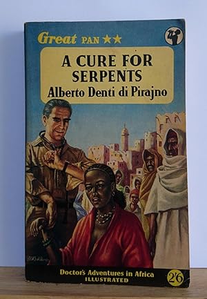 Seller image for A Cure For Serpents for sale by Boscolla Books