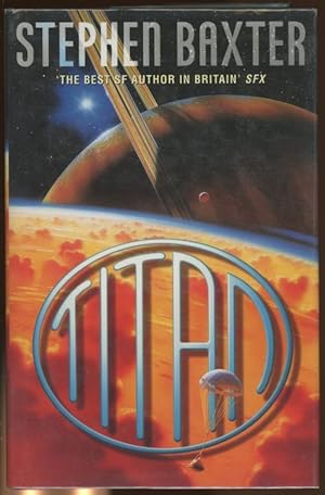 Seller image for Titan by Stephen Baxter (First Edition) for sale by Heartwood Books and Art