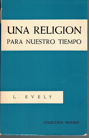 Imagen del vendedor de UNA RELIGIÓN PARA NUESTRO TIEMPO a la venta por Librería Diálogo