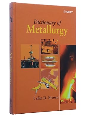 Image du vendeur pour Dictionary of Metallurgy mis en vente par Bowman Books