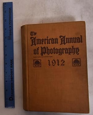 Seller image for The American Annual Of Photography 1912, Volume XXVI for sale by Mullen Books, ABAA