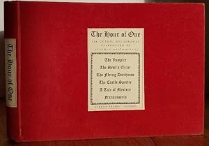 Imagen del vendedor de THE HOUR OF ONE: SIX GOTHIC MELODRAMAS a la venta por MARIE BOTTINI, BOOKSELLER