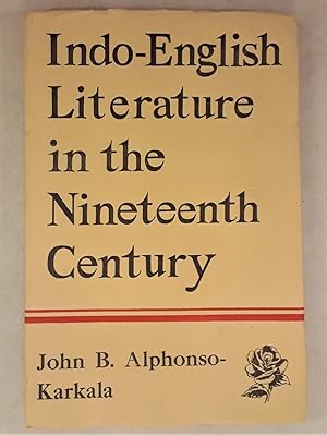 Seller image for INDO-ENGLISH LITERATURE IN THE NINETEENTH CENTURY for sale by Lost Time