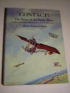 Bild des Verkufers fr Contact! -The Story of The Early Birds zum Verkauf von best books