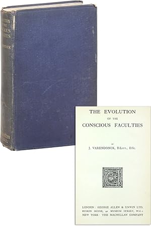 Imagen del vendedor de The Evolution of the Conscious Faculties a la venta por Lorne Bair Rare Books, ABAA