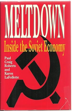 Imagen del vendedor de Meltdown: Inside the Soviet Economy a la venta por Sabra Books