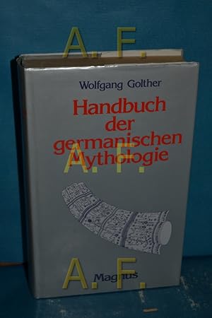 Bild des Verkufers fr Handbuch der germanischen Mythologie zum Verkauf von Antiquarische Fundgrube e.U.