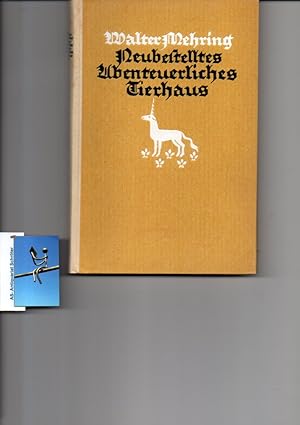 Seller image for Neubestelltes Abenteuerliches Tierhaus. Eine Zoologie des Aberglaubens, der Mystik und Mythologie vom Mittelalter bis auf unsere Zeit. for sale by Antiquariat Schrter -Uta-Janine Strmer