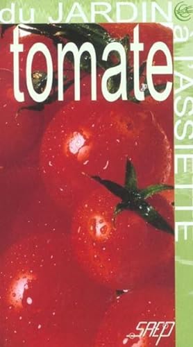 Image du vendeur pour Tomate mis en vente par Chapitre.com : livres et presse ancienne