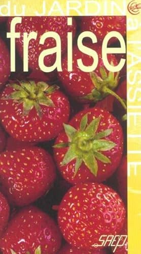 Image du vendeur pour Fraise mis en vente par Chapitre.com : livres et presse ancienne