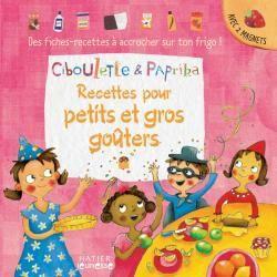 Recettes pour gros et petits goûters