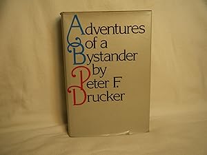 Seller image for Adventures of A Bystander for sale by curtis paul books, inc.