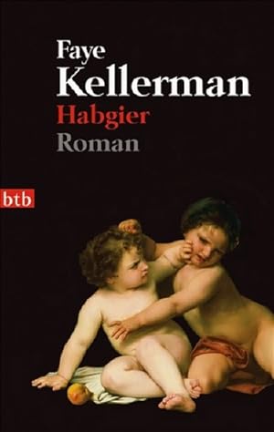 Seller image for Habgier: Roman (Ein Decker/Lazarus-Krimi, Band 16) for sale by Gerald Wollermann