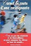 Seller image for Carnets De Route D'une Enseignante for sale by RECYCLIVRE