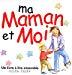 Seller image for Ma Maman Et Moi for sale by RECYCLIVRE