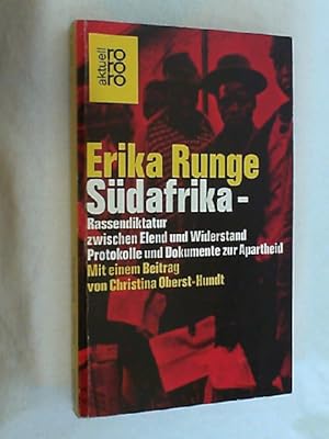 Image du vendeur pour Sdafrika, Rassendiktatur zwischen Elend und Widerstand : Protokolle u. Dokumente z. Apartheid. mis en vente par Versandantiquariat Christian Back