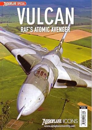 Bild des Verkufers fr VULCAN, RAF's Atomic Avenger - Aeroplane Icons No.13 zum Verkauf von Jean-Louis Boglio Maritime Books