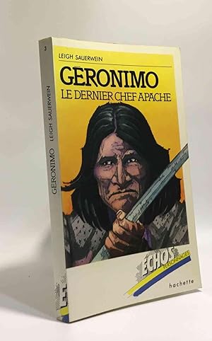 Seller image for Gronimo : Le dernier chef apache (chos personnages) for sale by crealivres