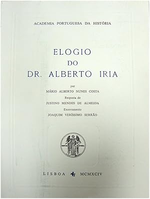 Seller image for Elogio Do Dr. Alberto Iria for sale by PsychoBabel & Skoob Books