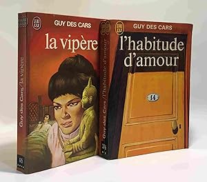 Bild des Verkufers fr La vipre + L'habitude d'amour --- 2 livres zum Verkauf von crealivres