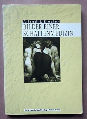 Imagen del vendedor de Bilder einer Schattenmedizin. a la venta por Versandantiquariat Wolfgang Petry