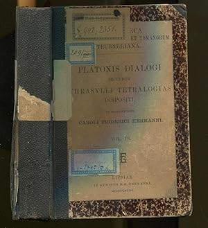 Bild des Verkufers fr Platonis dialogi secundum Thrasylli tetralogias dispositi. Ex recognitione Caroli Friderici Hermanni. Vol. III. Editio stereotypa (Charmides, Laches, Lysis, Euthydemos, Protagoras, Gorgias, Menon, Hippias Meizon, Hippias Elation, Ion, Menexenos, Kleitofon) zum Verkauf von Antikvariat Valentinska