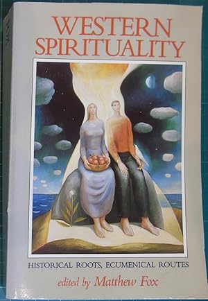 Seller image for Western Spirituality: Historical Roots, Ecumenical Routes for sale by Hanselled Books