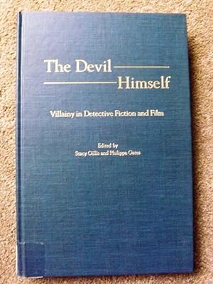 The Devil Himself: Villainy in Detective Fiction and Film (Contributions to the Study of Popular ...