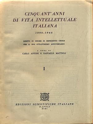 Bild des Verkufers fr Cinquant'anni di vita intelletuale italiana. 2 Volumi zum Verkauf von Librodifaccia
