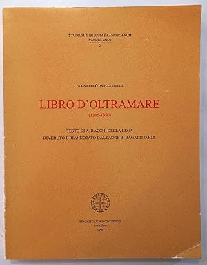 Libro d'oltramare : 1346-1350 [Pubblicazioni dello Studium Biblicum Franciscanum, 2.]