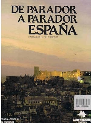 Imagen del vendedor de DE PARADOR A PARADOR ESPAA. 2 Tomos a la venta por Librera Torren de Rueda