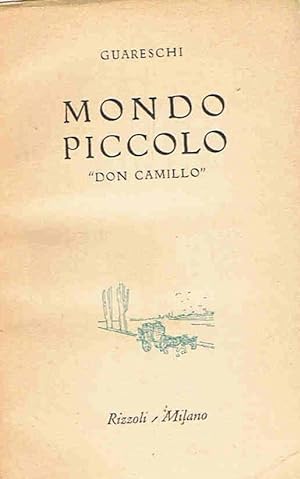 Immagine del venditore per MONDO PICCOLO DON CAMILLO venduto da Librera Torren de Rueda